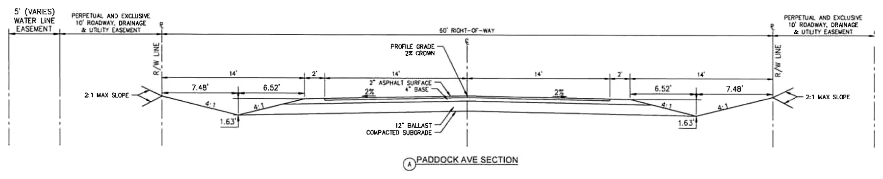 Typical road section from the approved plans, drawn across Paddock Avenue. It dimensions a sixty foot right of way with fourteen feet of pavement each side of the centerline, a two percent crown, two inches of asphalt surface over four inches of base over twelve inches of ballast on compacted subgrade, side slopes at two to one maximum, a perpetual and exclusive ten foot roadway, drainage and utility easement outside the right of way on both sides, and a five foot water line easement beyond that.